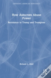 Capa do artigo How Autocrats Abuse Power