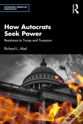 How Autocrats Seek Power