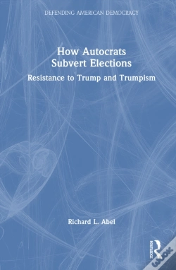 Capa do artigo How Autocrats Subvert Elections
