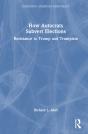 How Autocrats Subvert Elections - Preview