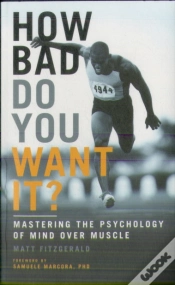 Capa do artigo How Bad Do You Want It?
