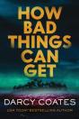 How Bad Things Can Get - Preview