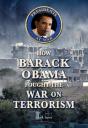 How Barack Obama Fought The War On Terrorism - Preview