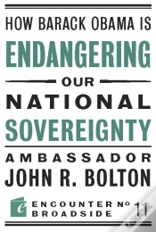 Capa do artigo How Barack Obama Is Endangering Our National Sovereignty