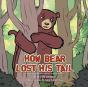 How Bear Lost His Tail - Preview
