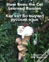 How Beau The Cat Learned Russian