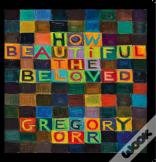 How Beautiful The Beloved
