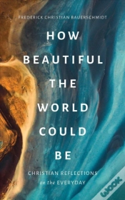 Capa do artigo How Beautiful The World Could Be