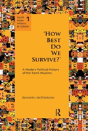 `How Best Do We Survive?Â€™ - Preview
