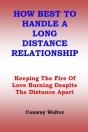 How Best To Handle A Long Distance Relationship - Preview
