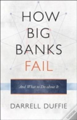 Capa do artigo How Big Banks Fail And What To Do About It