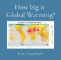 How Big Is Global Warming? - Preview
