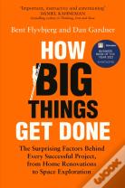 How Big Things Get Done
