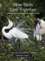 How Birds Live Together - Preview