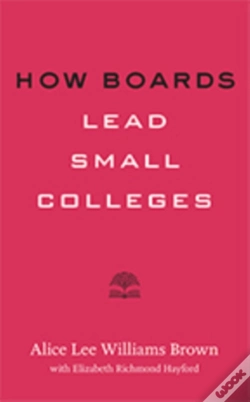 Capa do artigo How Boards Lead Small Colleges