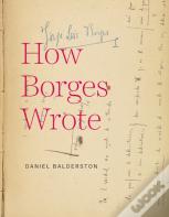 How Borges Wrote