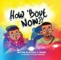 How 'Bout Now?! - Preview
