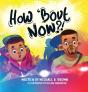 How 'Bout Now ! - Preview