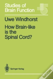 Capa do artigo How Brain-Like Is The Spinal Cord?