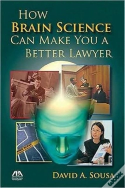 Capa do artigo How Brain Science Can Make You A Better Lawyer