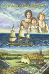 How Brave The Irish Heart