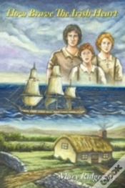Capa do artigo How Brave The Irish Heart
