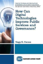 How Can Digital Technologies Improve Public Services And Governance? - Preview