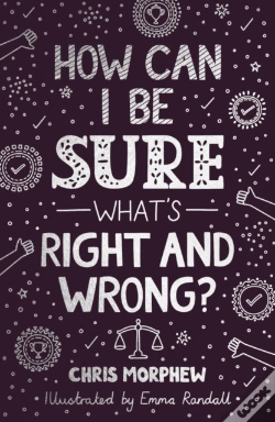 Capa do artigo How Can I Be Sure What'S Right And Wrong?