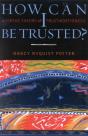 How Can I Be Trusted? - Preview