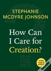 Capa do artigo How Can I Care For Creation?