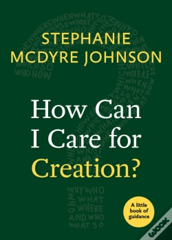 Capa do artigo How Can I Care For Creation?