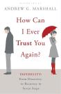 How Can I Ever Trust You Again? - Preview