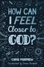How Can I Feel Closer To God? - Preview