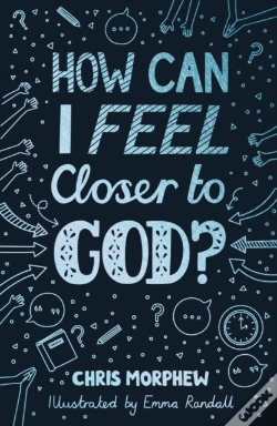 Capa do artigo How Can I Feel Closer To God?