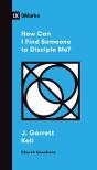 How Can I Find Someone To Disciple Me? - Preview