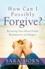 How Can I Possibly Forgive? - Preview