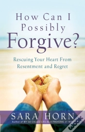 Capa do artigo How Can I Possibly Forgive?
