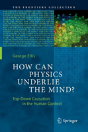 How Can Physics Underlie The Mind? - Preview