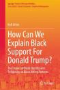 How Can We Explain Black Support For Donald Trump? - Preview