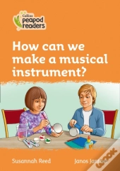 How Can We Make A Musical Instrument?