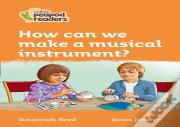 How Can We Make A Musical Instrument?