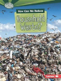 How Can We Reduce Household Waste? - Preview