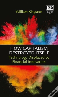 Capa do artigo How Capitalism Destroyed Itself