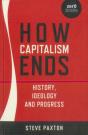 How Capitalism Ends - History, Ideology And Progress - Preview