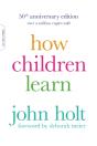 How Children Learn, 50th Anniversary Edition - Preview