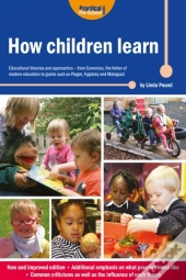 How Children Learn (New Edition)