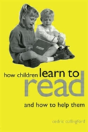 How Children Learn To Read And How To Help Them - Preview