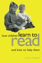 How Children Learn To Read And How To Help Them - Preview
