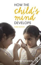 How Childs Mind Develops 3 Ed