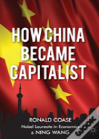 How China Became Capitalist